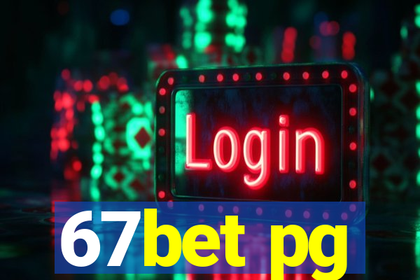 67bet pg